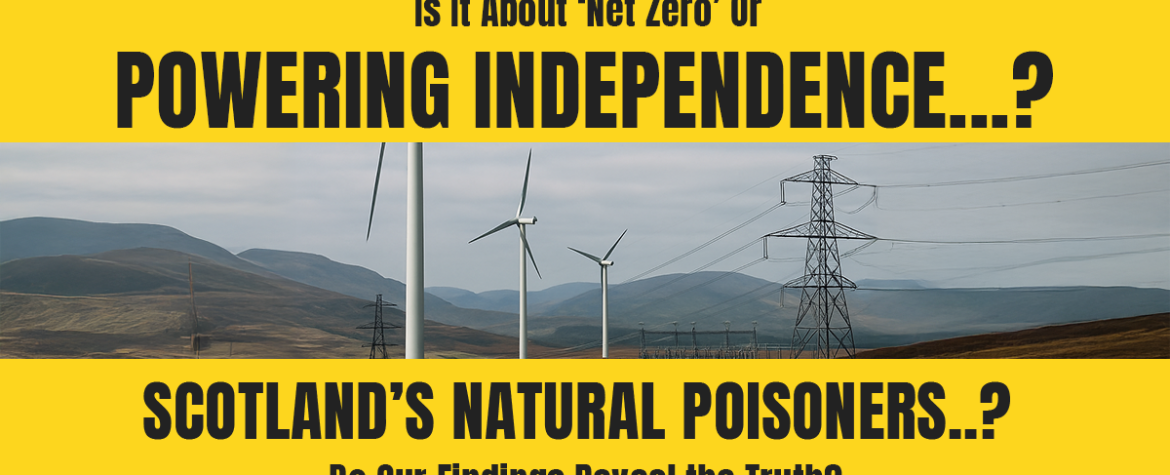 Powering Independence Scotlands Natural Poisoners