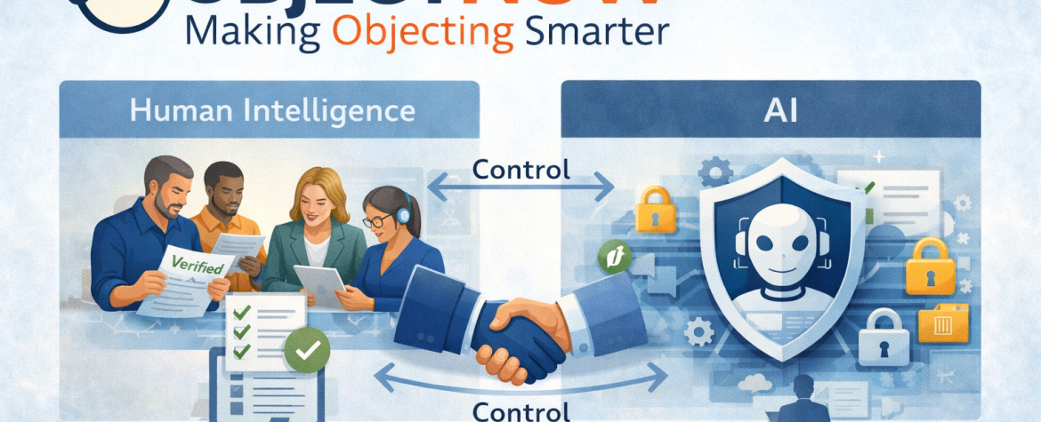 Wide banner image showing the ObjectNow logo and tagline at the top, with an illustration beneath comparing human intelligence and artificial intelligence. People are shown reviewing verified documents on one side, a secured AI system on the other, connected by arrows labelled control, representing human oversight and tightly constrained use of AI within ObjectNow.